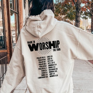 Made to Worship Hoodie Made to Worship Hoodie