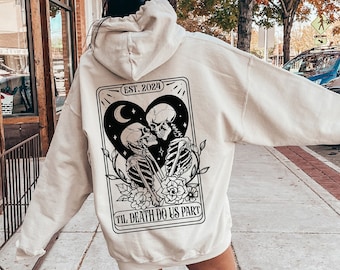 Till Death Do Us Part Sweatshirt, Gothic Anniversary Shirt, Skeleton Hoodie, Gift For Couple, Lover Sweater, Romance Reader Gift, E7079