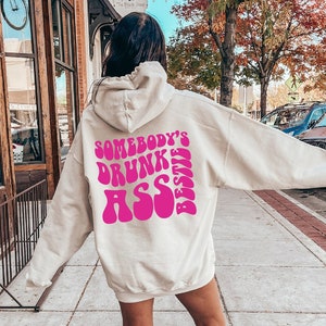 Drunk best friend hoodies store