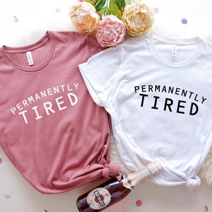 Permanently Tired Shirt, Lazy Sweatshirt, Funny Attitude Shirt, Always Tired Hoodie, Sleepy Shirt, Cute Christmas Gifts, Introvert Tee image 7