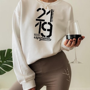 40th Birthday Shirt | 21 Years With 19 Years Hoodie, Bday Gifts For Her, Birthday Gift Ideas, Happy Birthday Gift, Unique Birthday Gift image 1