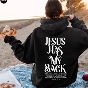Jesus Has My Back Hoodie