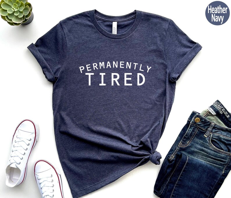 Permanently Tired Shirt, Lazy Sweatshirt, Funny Attitude Shirt, Always Tired Hoodie, Sleepy Shirt, Cute Christmas Gifts, Introvert Tee image 2