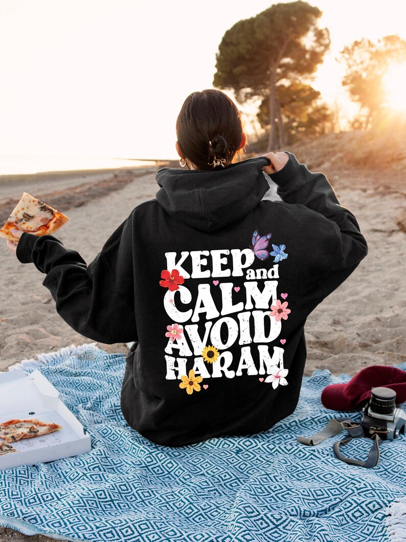 Keep Calm And Avoid Haram Hoodie, Flowery Ramadan Shirt, Islamic Days Sweatshirt, Women's Aesthetic Muslim Tee, Ramadan Kareem Gifts immagine 5