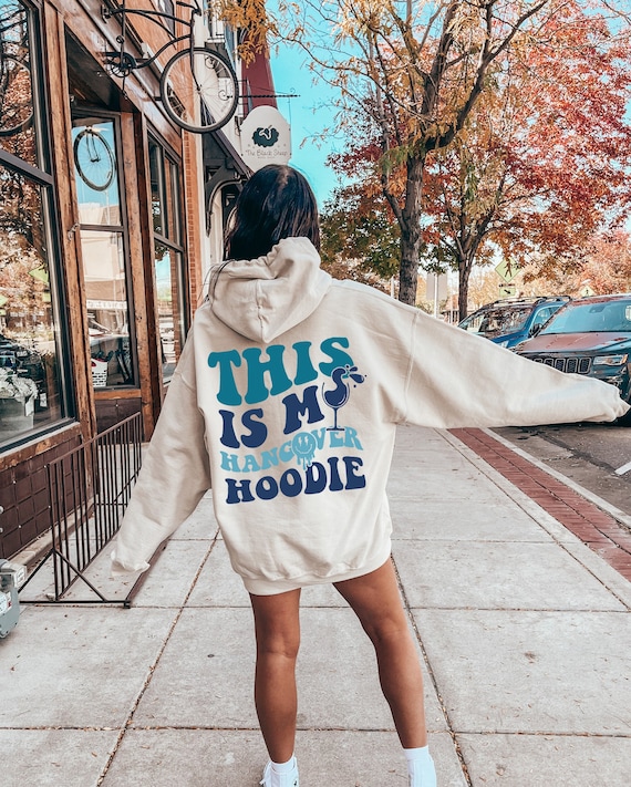 This is My Hangover Hoodie Funny Drinking Sweatshirt Women s Trendy Hoodie Hungover Sweatshirt Girl Shirt Cute Bestie Gifts E5848 Etsy