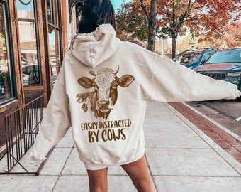 Easily Distracted By Cows Shirt, Women's Funny Country Hoodie, Cowgirl Sweatshirt, Humorous Saying Sweater, Cow Shirt, Farm Love Shirt,E7832