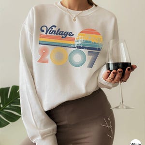 Vintage 2007 Sweatshirt | 16th Birthday Hoodie For Retro Lover, Bday Gifts For Her, Womans Bday Tshirt, Gen Z Shirt, Teenager Era Shirt image 3