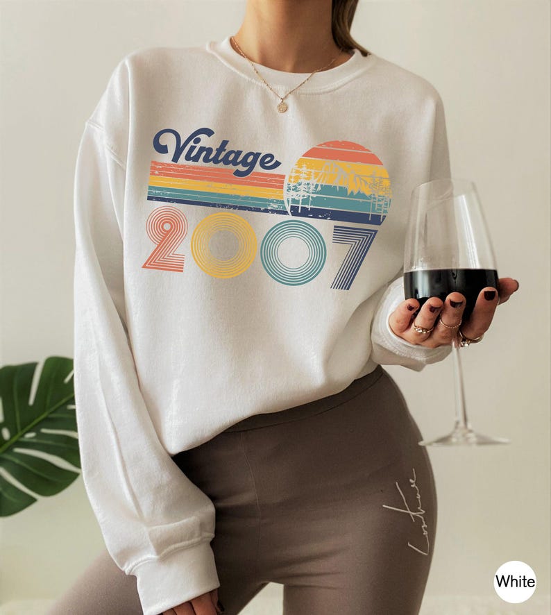Vintage 2007 Sweatshirt | 16th Birthday Hoodie For Retro Lover, Bday Gifts For Her, Womans Bday Tshirt, Gen Z Shirt, Teenager Era Shirt image 3
