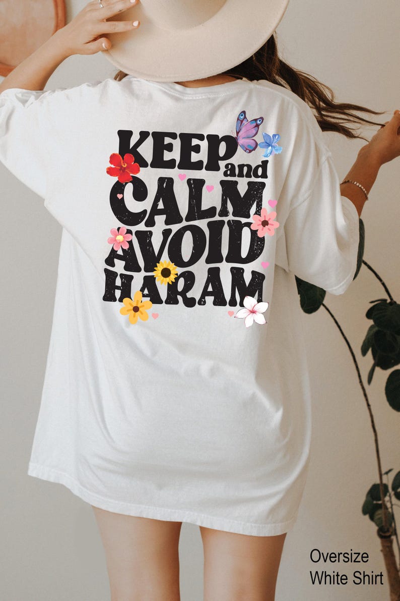 Keep Calm And Avoid Haram Hoodie, Flowery Ramadan Shirt, Islamic Days Sweatshirt, Women's Aesthetic Muslim Tee, Ramadan Kareem Gifts immagine 2