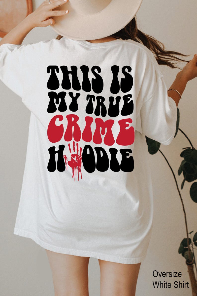 Sudadera con capucha This Is My True Crime / Sudadera de Halloween, Camiseta de temporada espeluznante, Camiseta criminal, Camiseta de series de televisión de crímenes de moda, Regalo de crímenes reales imagen 4
