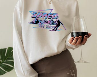 Shred The Gnar Shirt, Funny Skiing Shirt, Ski Sweatshirt, Winter Vacation Shirt, Skiing Trip Shirt, Skier Shirt, Gifts For Skiers