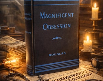 Magnificent Obsession by Lloyd C. Douglas (1929 1st Edition) Hardcover Grosset