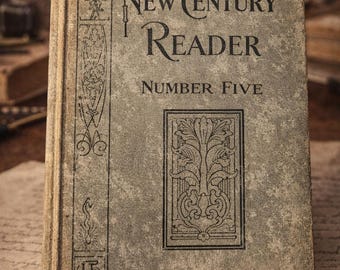 1900 Antique School Textbook | New Century Reader Number Five