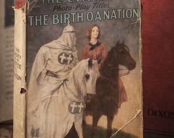 Vintage 1905 The Clansman Photoplay Edition, Birth of a Nation Movie Stills, Rare Dust Jacket