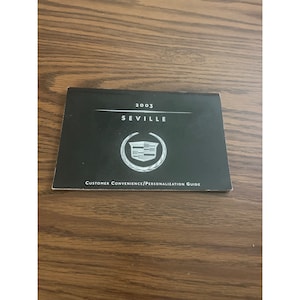 Cadillac Seville 2003 customer convenience guide