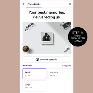 May include: A purple and white screen with the text "Photo Books" and "Your best memories, delivered by us."  The screen shows a preview of a photo book with the text "Our First Year" and a silhouette of a couple.  The screen also shows a size guide for photo books with the options "Small 6 x 6in", "Medium 8 x 8in", and "Large 12 x 12in".  The screen also shows a button that says "Preview spreads".