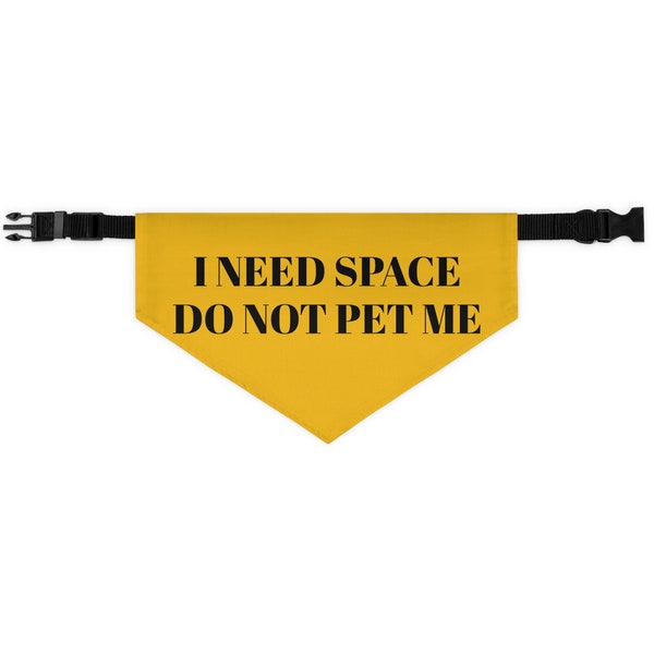 I need space dog bandana, Give me space Pet Bandana Collar, give me space, do not pet, nervous dog