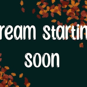 Fall Themed Stream Overlay