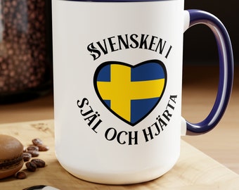 Swedish Heart and Soul, Swedish at HeartTwo-Tone Coffee Mugs, 15oz, Swedish Mug, Swedish Heart Mug, Swedish Gifts, Swedish at Heart