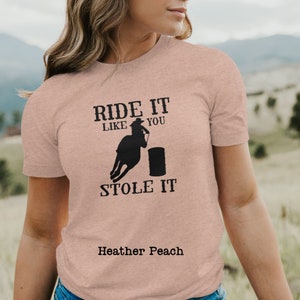 Barrel Racing Ride It Like You Stole It Unisex Jersey Short Sleeve Tee Sizes XS-5XL | Barrel Racing | Barrel Racing Gift | Barrel Racer