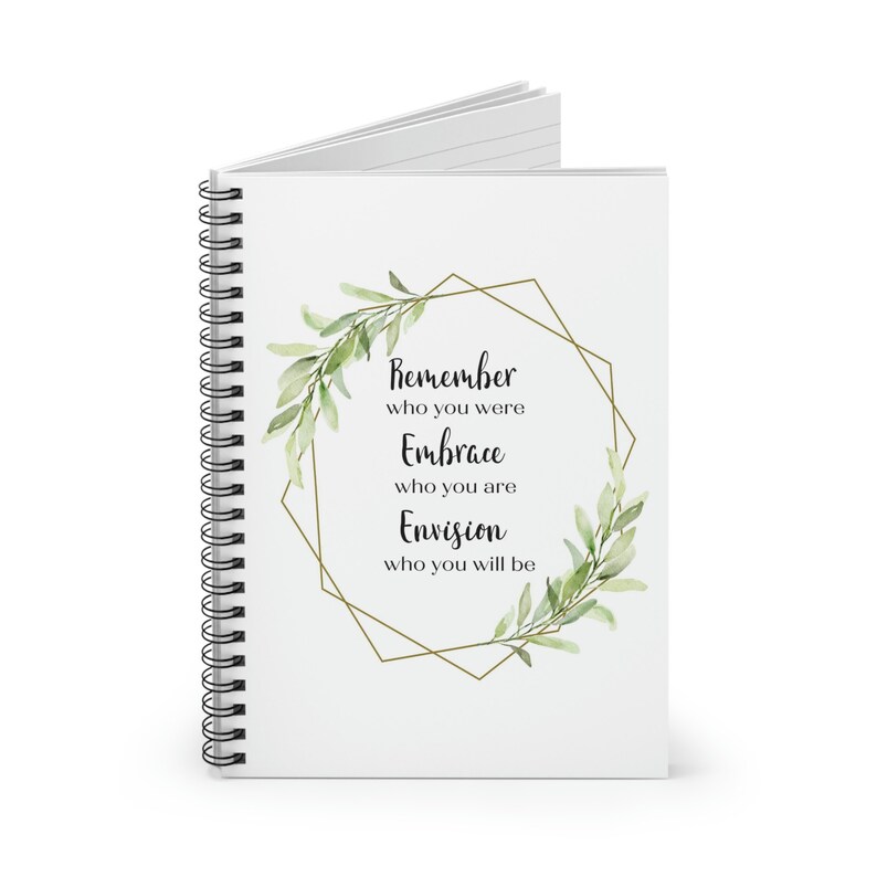 Notebook Embrace Remember, Embrace and Envision Spiral Notebook Ruled Line - Etsy