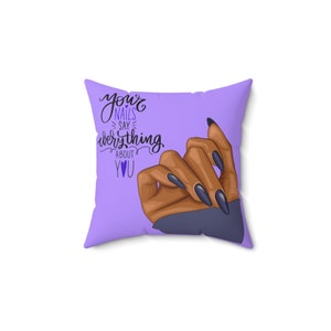 Spun Polyester Square Pillow. Your nails say everything about you, Home Decor Ideas, Gift idea for women. image 4
