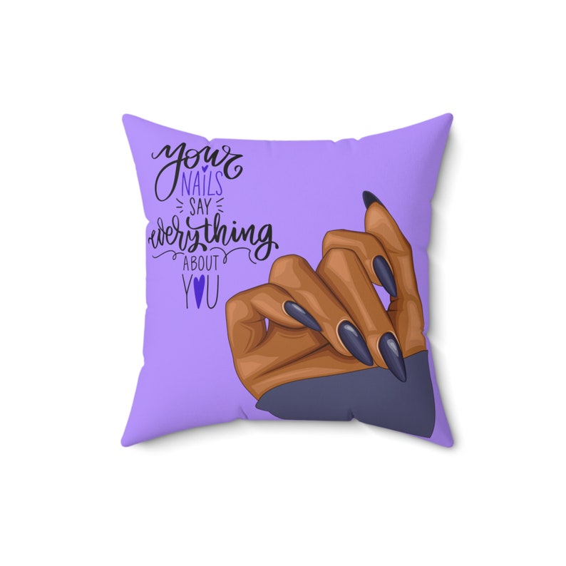 Spun Polyester Square Pillow. Your nails say everything about you, Home Decor Ideas, Gift idea for women. image 7