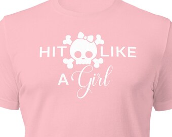 Hit Like A Girl Unisex T-Shirt | Crew Neck | Graphic Tee | Roller Derby | Roller Skates | Skates | Skating | Jammer | Blocker