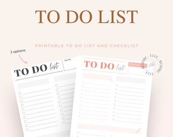 May include: Two printable to-do list designs. One is black and white, the other is peach and white. Each has a title that reads "TO DO LIST" and a section for the date. The lists have checkboxes for tasks. The text "PRINTABLE TO DO LIST AND CHECKLIST" is also visible.