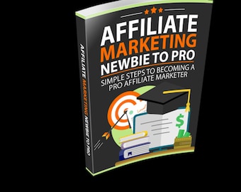 Affiliate marketing Beginner tot professional: eenvoudige stappen om een professionele affiliate marketeer te worden, tips en strategieën voor affiliate marketing