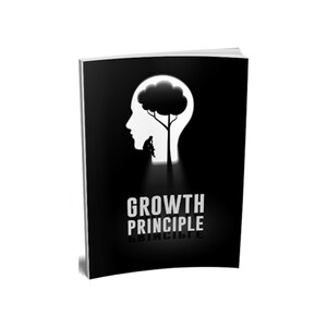 May include: Black and white book cover with a silhouette of a head with a tree growing inside. The text "GROWTH PRINCIPLE" is written in white letters.