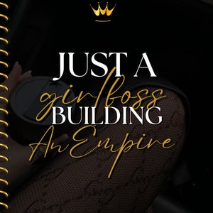 Może przedstawiać: Czarny notatnik ze złotą spiralną oprawą i tekstem "JUST A girlboss BUILDING An Empire" w białym i złotym skrypcie. Złota korona na górze. Tło jest czarne.