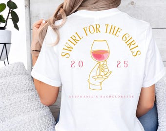 Bachelorette party t-shirt, vineyard bachelorette, matching bridesmaids, wine time, custom gift, Napa valley, wine lover, girls weekend