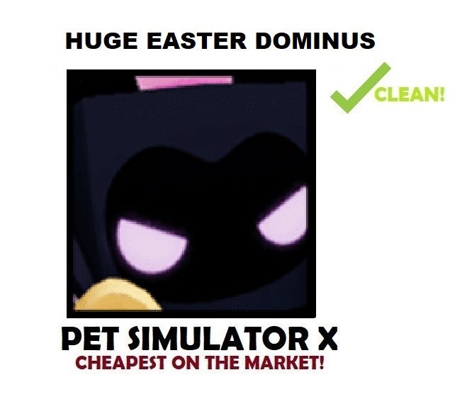 Pet Simulator X Huge Easter Dominus Etsy