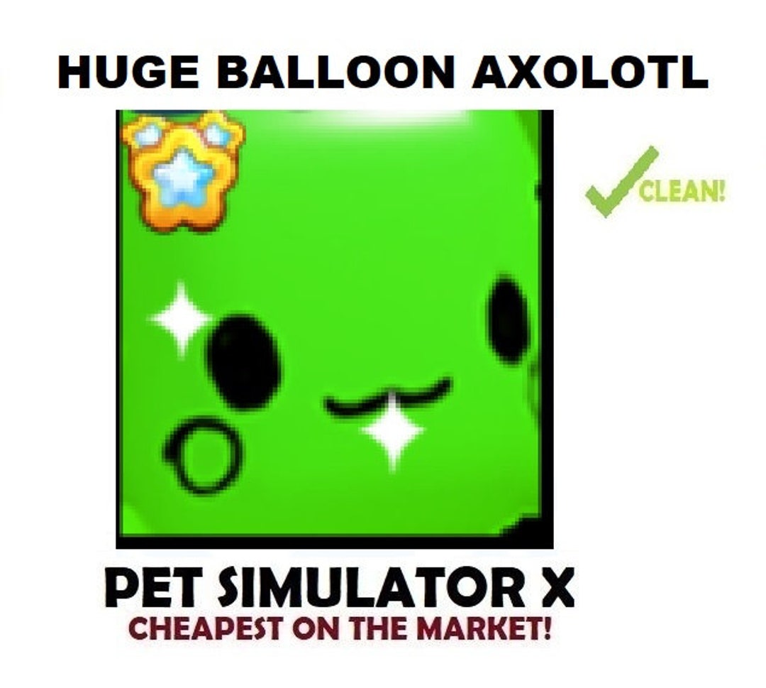 Pet Simulator X Huge Balloon Axolotl - Etsy