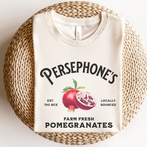 Greek mythology shirts, Persephone's Pomegranates Shirt, Light Academia, Pomegranate shirt, Greek Goddess Shirt, Cottagecore Bookish Gift