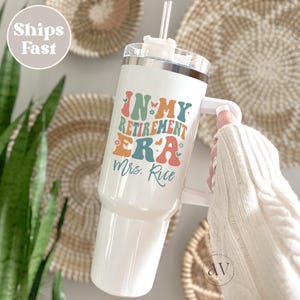 Personalized Retirement Teacher Gift 40oz Tumbler with Handle Retired Teacher Retirement 2025 Funny retirement Women's Retirement Gifts