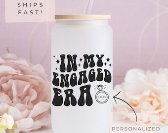 In my Engaged Era, Personalized Iced Coffee Cup, Wedding Tumbler, Engagement Gift, Future Mrs Gift, Frosted Glass Soda Can, 16oz