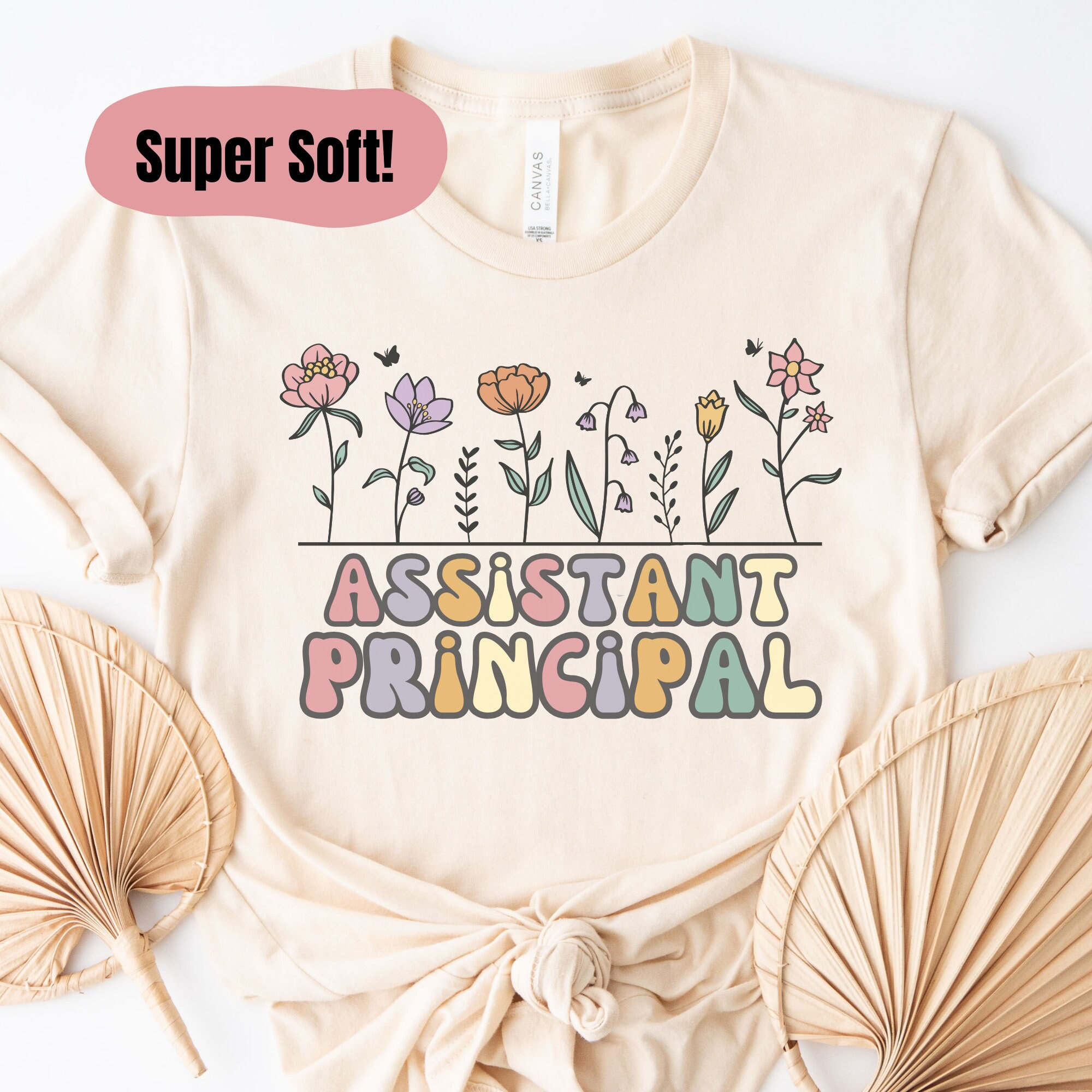 Assistant Principal T-shirt floral gift, Teacher Appreciation day, Custom Principal Gift, Best teacher shirt, Back to school, wild flowers