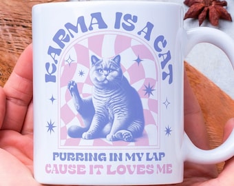 karma is a cat mug cat lover mug karma is a mug cat mug cat lover mug gift for cat lover lover pets gifts mugs matching gift for cat fan