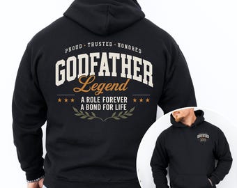 Godfather Gift, Godfather Proposal, Mens Hoodie, Godfather Legend