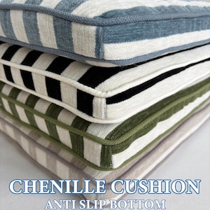 May include: A stack of chenille cushions with striped patterns in various colors: blue and white, black and white, olive green and white, and beige and white. The cushions have a contrasting border and the text "CHENILLE CUSHION ANTI SLIP BOTTOM".