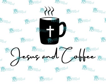 Jesus and Coffee Christian SVG / Digital Design - Instant Delivery