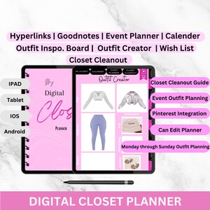 May include: A digital planner for organizing a closet, featuring a pink and white design with the text "My Digital Closet Planner". The planner includes sections for a closet cleanout guide, event outfit planning, Pinterest integration, and a calendar.