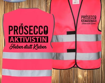 Prosecco Aktivistin Kostüm Karneval Fasching Verkleidung Sicherheitsweste Security Warnweste