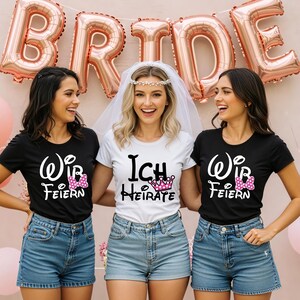 JGA Shirt Hen Party T-Shirt I&#39;m getting married / We&#39;re celebrating