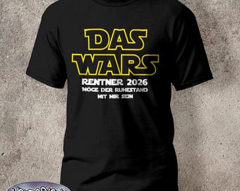The Wars Shirt Retirement 2026 Pensioner T-Shirt Retirement Pension Grandpa Jedi Wars Star