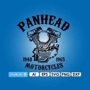 May include: Black and white graphic of a motorcycle engine with the word "PANHEAD" above it. The text "1948 MOTORCYCLES 1965" is below the engine. The background is a gradient of blue.