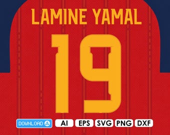 Lamine Yamal 19 Jersey 2026 AI, png, svg, dxf files for Cricut, vinyl, laser, for shirts and mugs, iron-on Silhouette Digital Download
