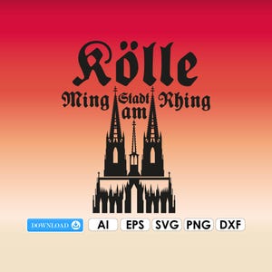 May include: Black silhouette of a cathedral with the text "Rölle Ming Stadt am Rhing" on a gradient red and orange background. Includes download options for AI, EPS, SVG, PNG, and DXF files.
